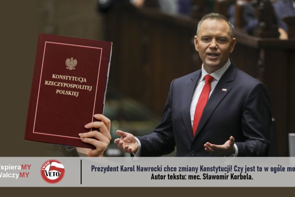 Prezydent Karol Nawrocki chce zmiany Konstytucji! Czy jest to w ogóle możliwe?