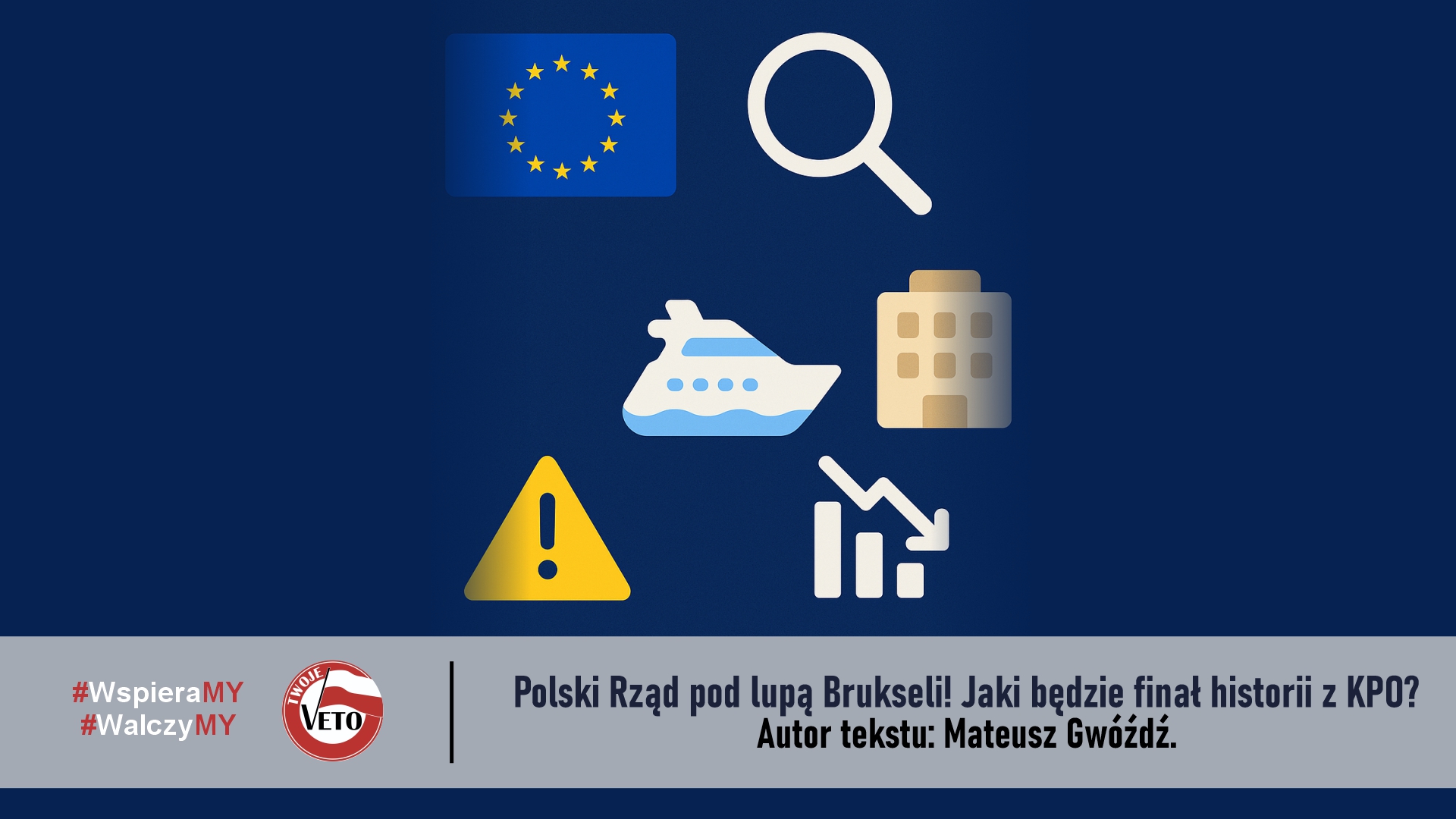 Polski Rząd pod lupą Brukseli! Jaki będzie finał historii z KPO?