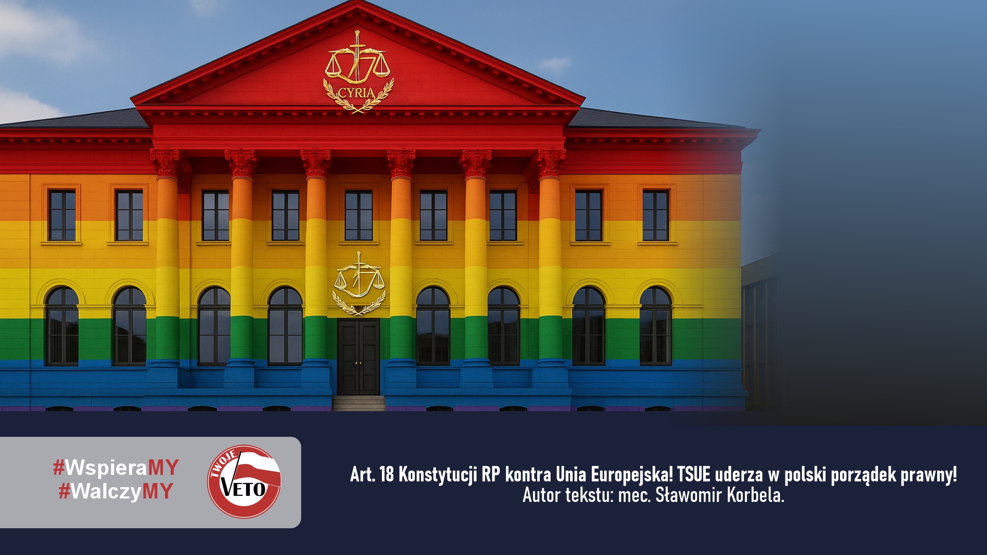 Art. 18 Konstytucji RP kontra Unia Europejska! TSUE uderza w polski porządek prawny!