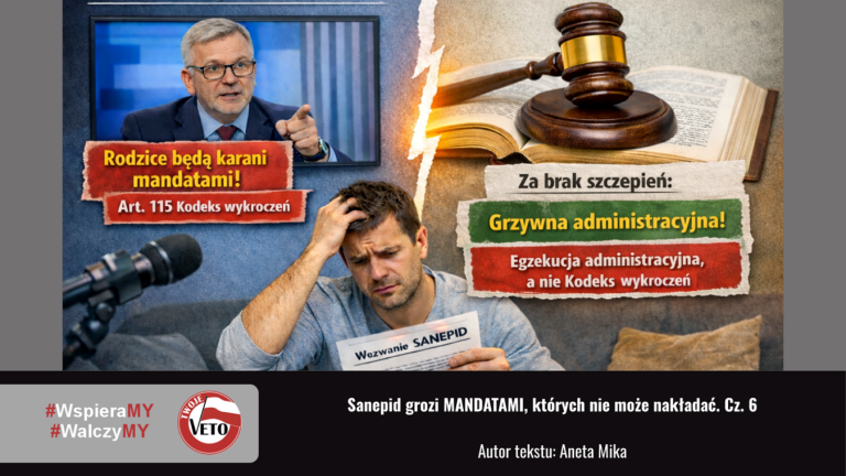 Sanepid grozi MANDATAMI, których nie może nakładać. Cz. 6
