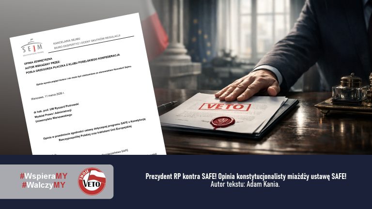 Prezydent RP kontra SAFE! Opinia konstytucjonalisty miażdży ustawę SAFE!
